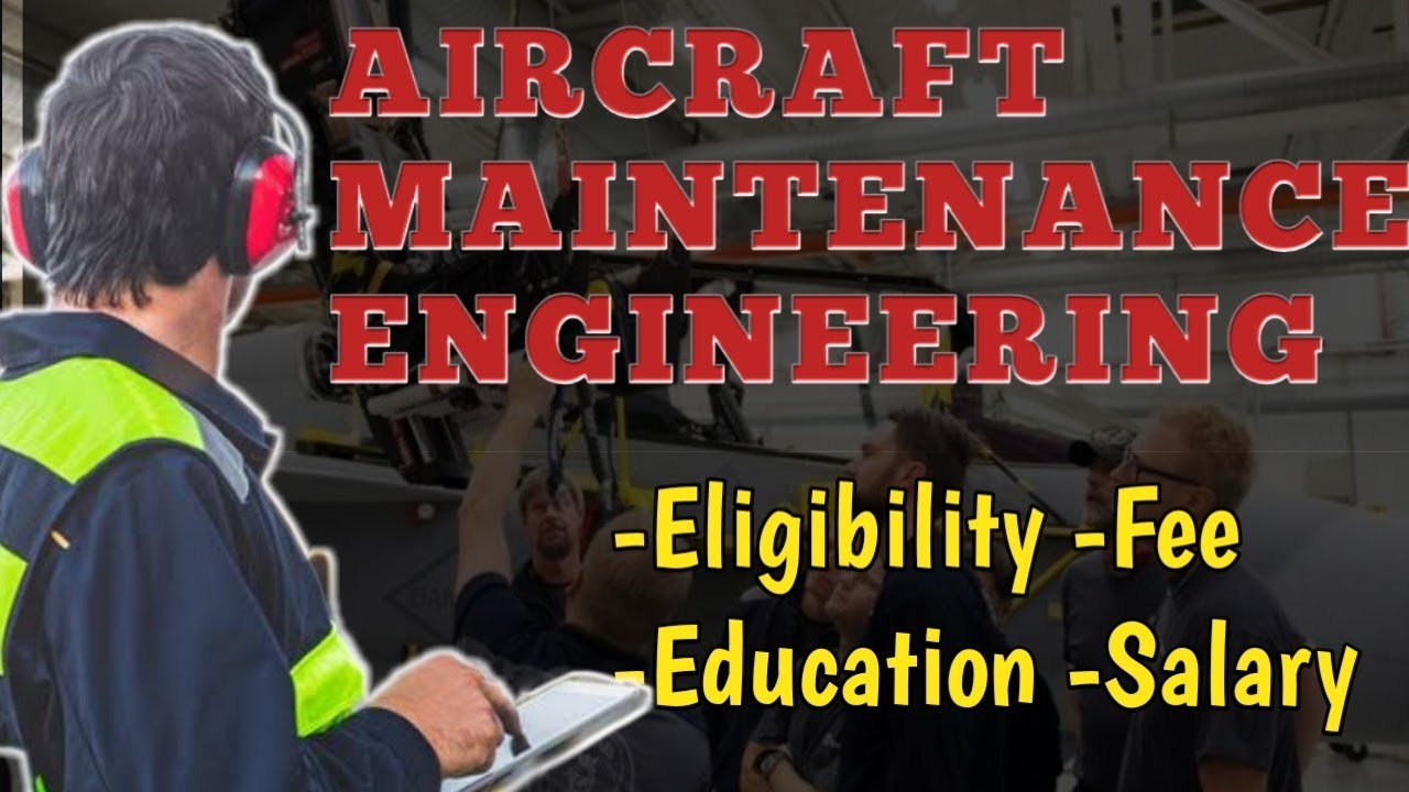 HOW TO BECOME AN AIRCRAFT MAINTENANCE ENGINEER |AME| Eligibility|Fee|Education|Salary All about AME