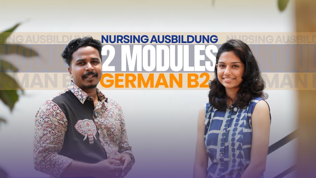 Two Modules of German B2 for Nursing Ausbildung | Dilin is going to Germany