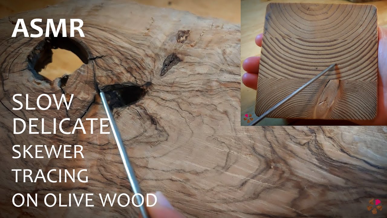 ASMR Slow Tracing on olive wood. Skewer tracing. Very slow and gentle movements. Wood sounds. Lento.