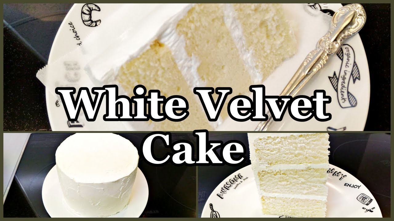 White Velvet Cake  白色絲絨蛋糕