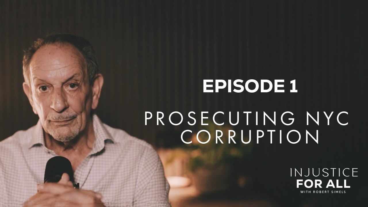 Prosecuting NYC Corruption | Episode 1