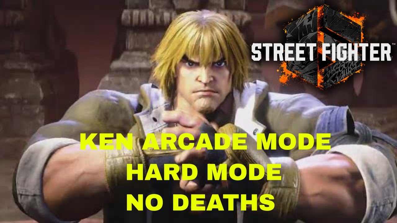 Street Fighter 6 Ken Story Arcade Mode Hard Difficulty No Deaths