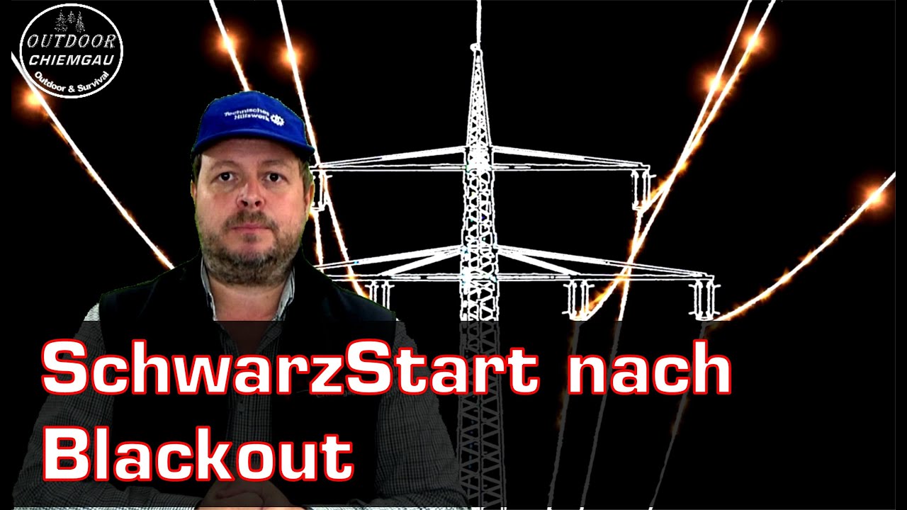 SchwarzStart nach Blackout - Wie kompliziert ist das? Wie lange dauert sowas?