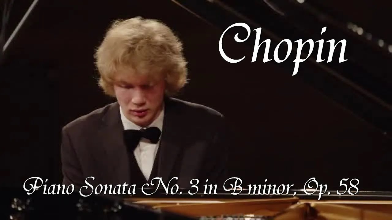 Chopin - Piano Sonata No. 3 in B minor, Op  58 (Ivan Bessonov)