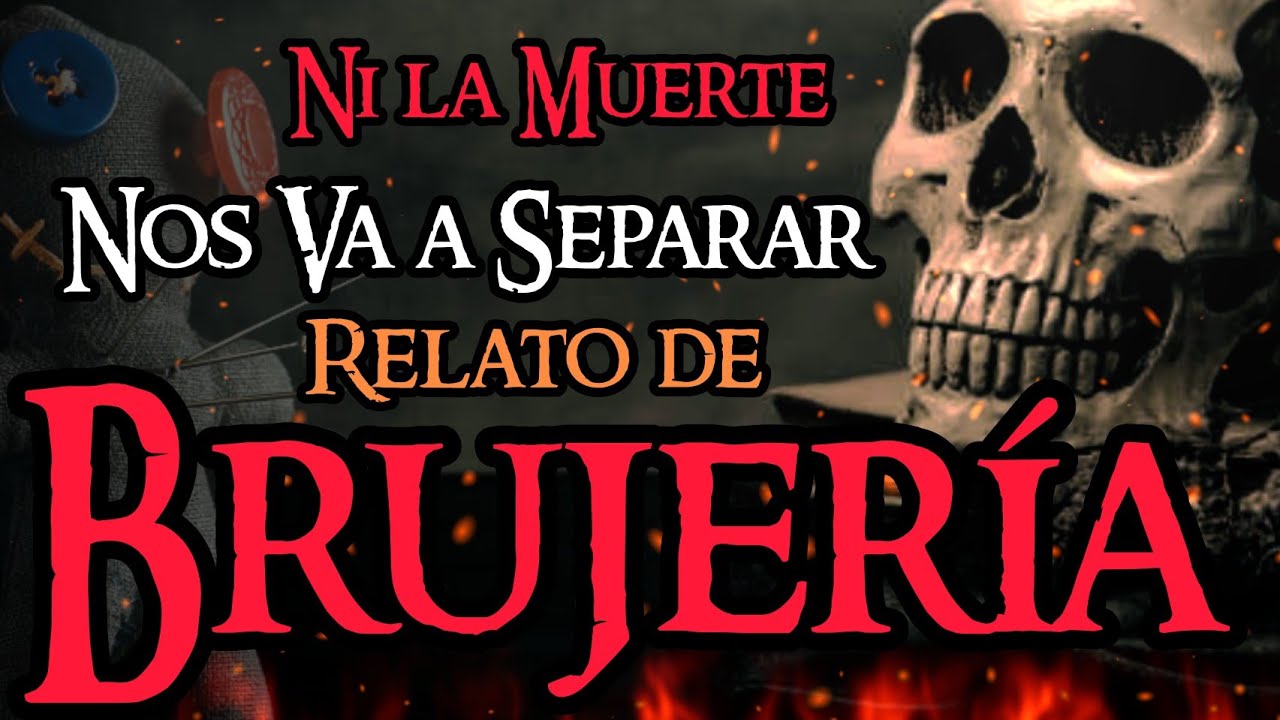 BRUJERÍA MORTAL: NUNCA TE QUEDES CON UNA PERSONA VIOLENTA | NI LA MUERTE NOS VA A SEPARAR