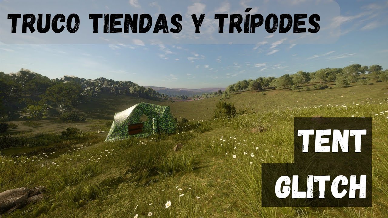 Truco para tiendas y trípodes. TENT GLITCH