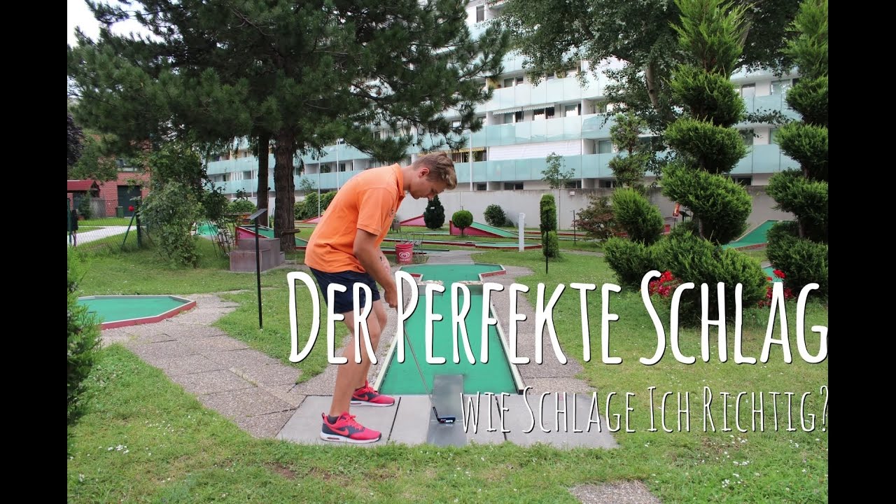 Der Perfekte Schlag