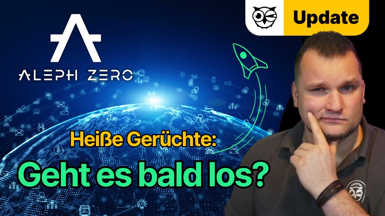 Hei&szlig;e Aleph Zero Ger&uuml;chte! Viele neue AZERO Wallets! Spannende Aussagen des Teams! Listing Ger&uuml;chte!