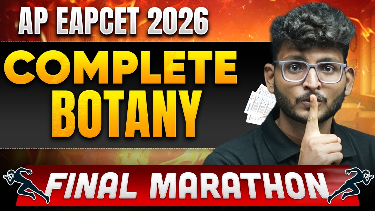 Complete Botany Final Marathon 🔥| AP EAPCET 2026 | Target Rank Under 10K