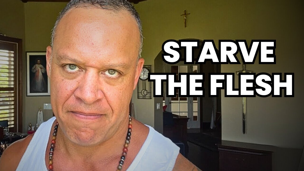 Starve The Flesh, Feed The Spirit 