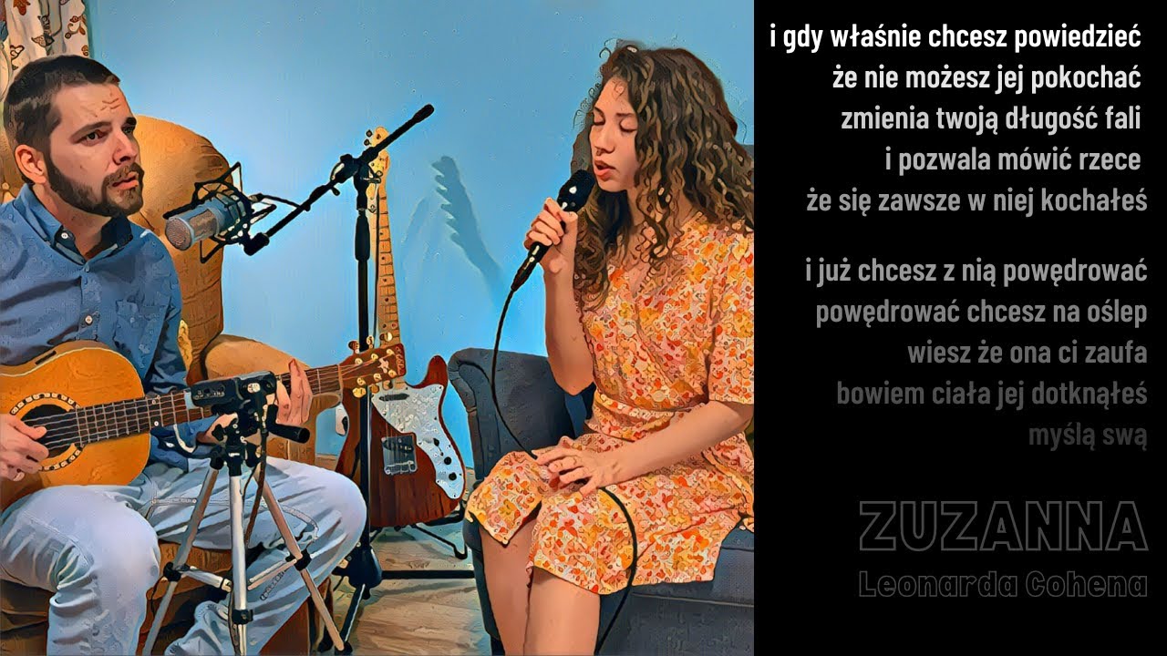 ZUZANNA (Cohen) | Kuba Blokesz i Marta Bujalska