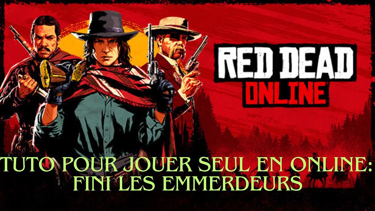 RED DEAD ONLINE:#FR#TUTO:PS5/PS4: comment jouer seul sur votre session en online.Fini les emmerdeurs