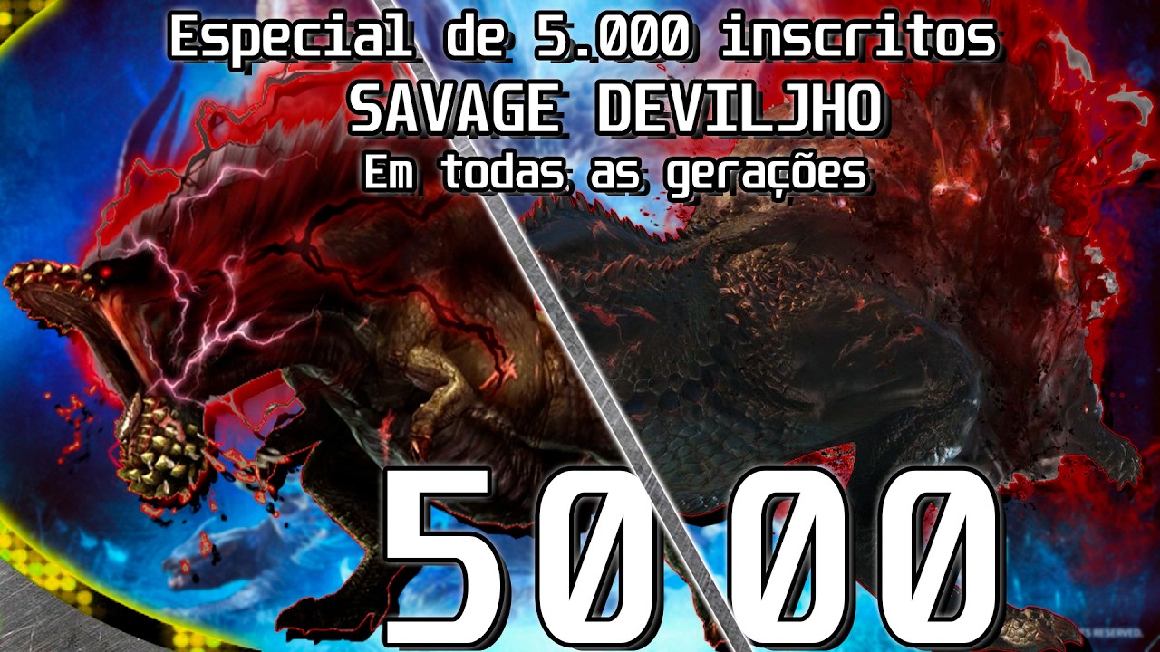 Enfrentando todos os SAVAGE DEVILJHO na franquia MONSTER HUNTER! ESPECIAL DE 5.000 INSCRITOS!