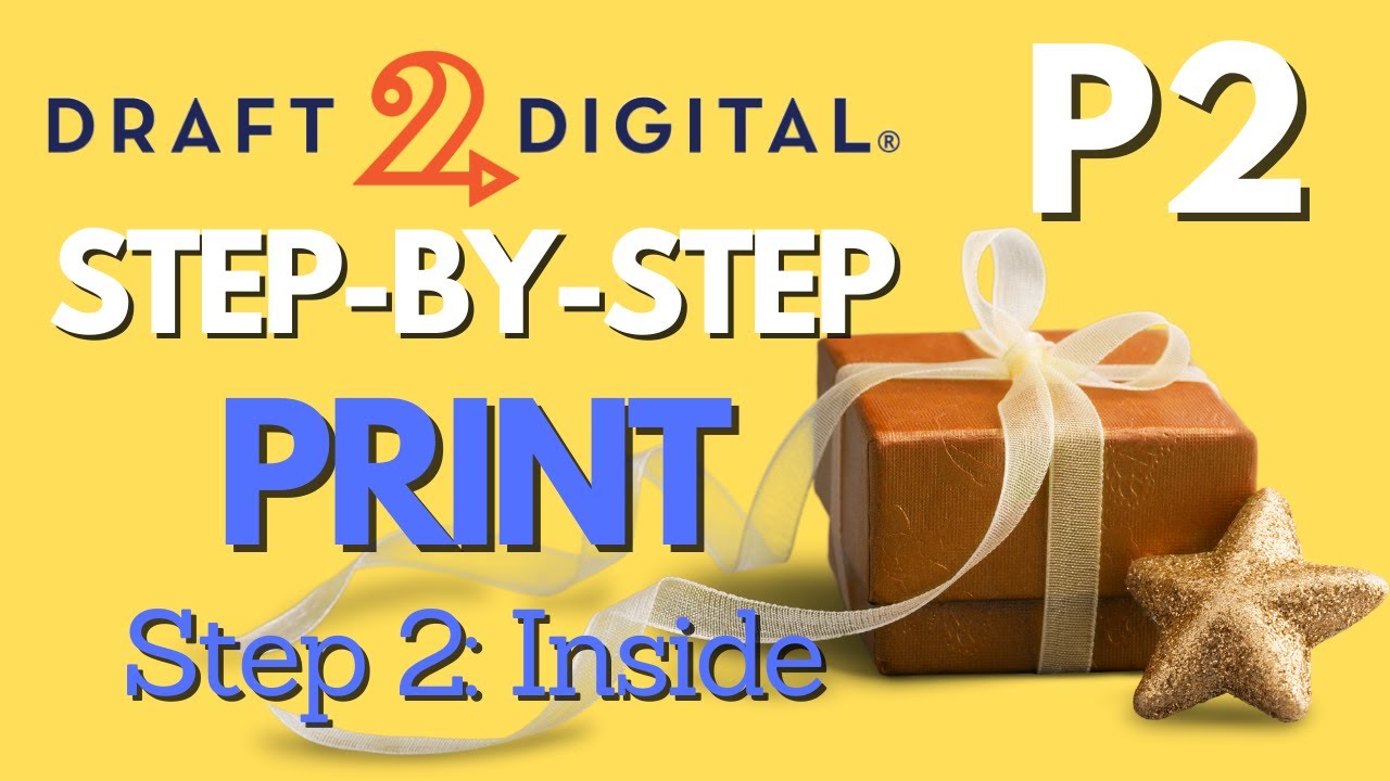 Публикация с помощью D2D Print &mdash; Шаг 2: Внутри | Пошаговое руководство по D2D