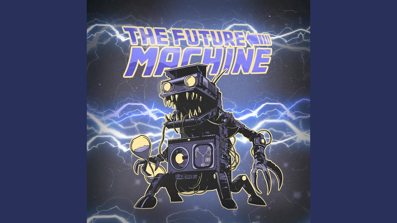 The Future Machine