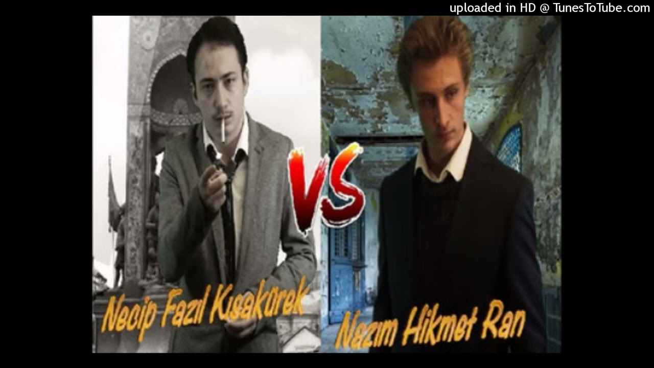 necip fazıl kısak&uuml;rek vs nazım hikmet - destansı rap savaşları