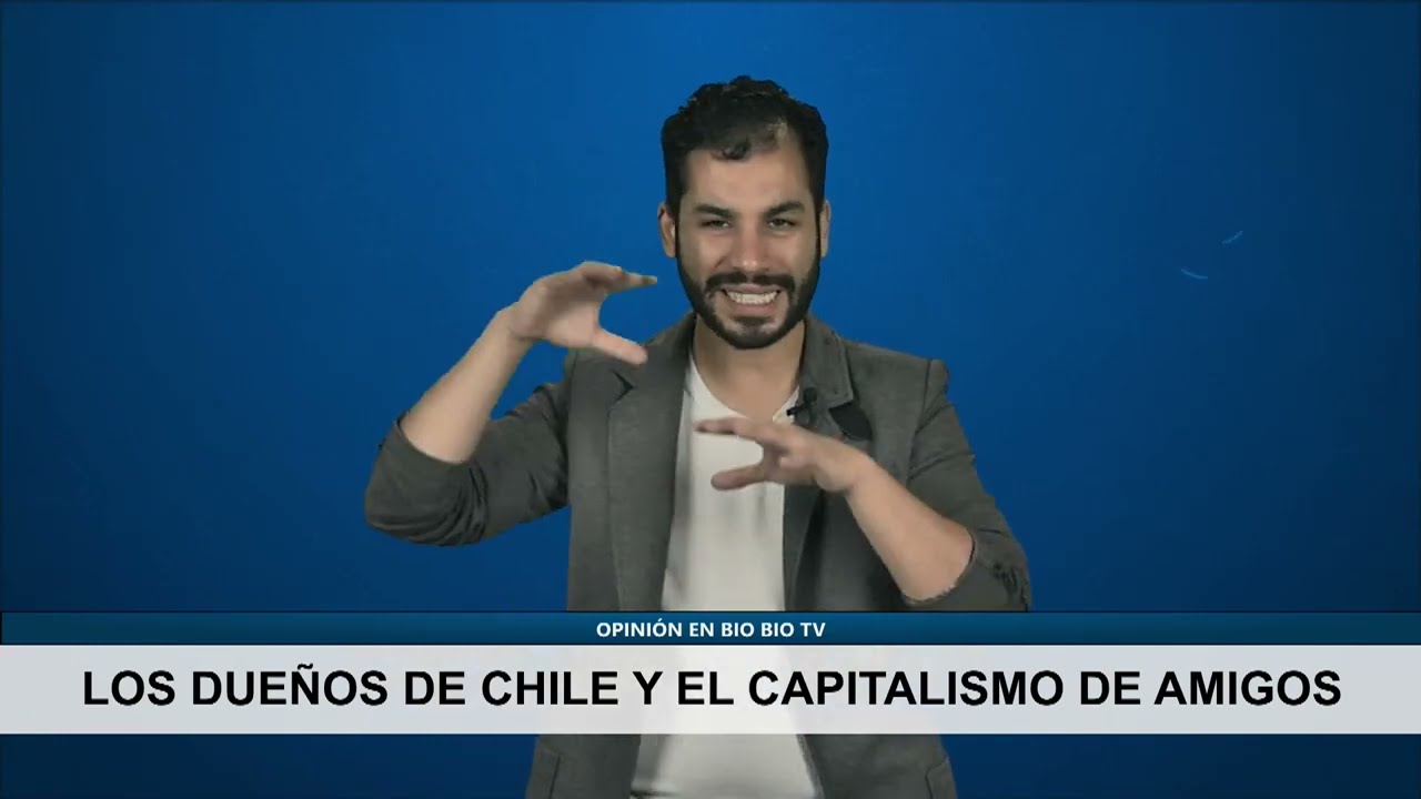 Los dueños de Chile y el capitalismo de amigos