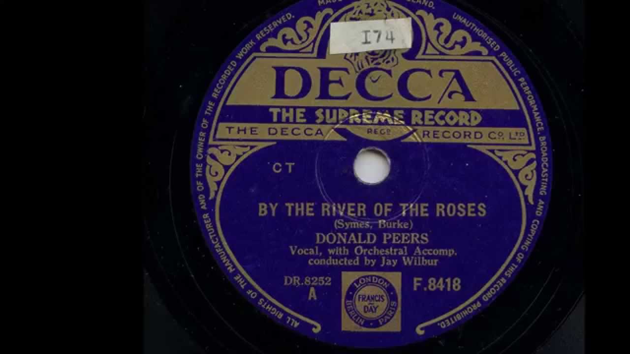 Donald Peers ' By The River Of The Roses'  1944 78 rpm