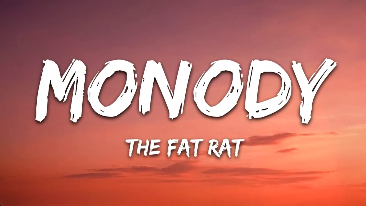 TheFatRat - Monody (Lyrics) feat. Laura Brehm