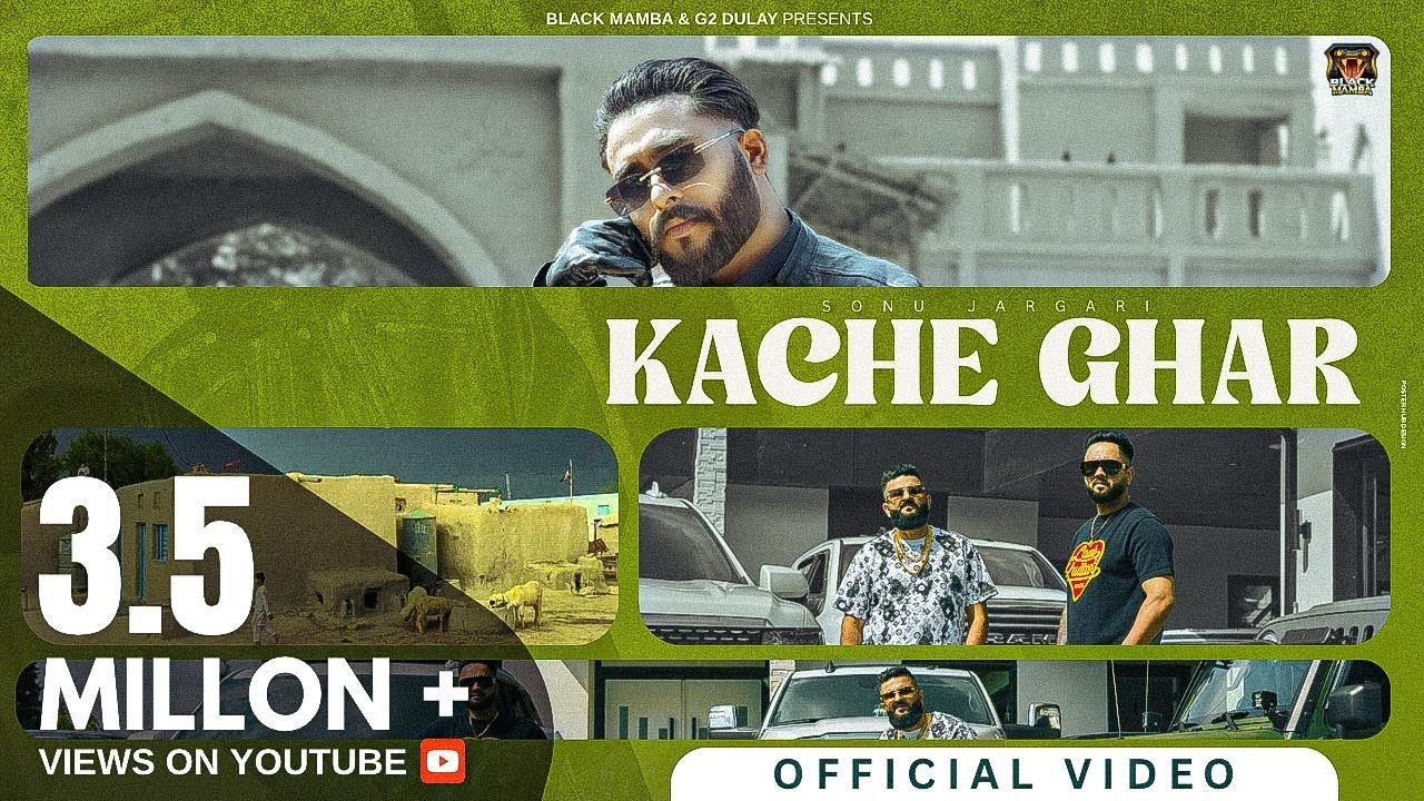 Sonu Jargari : Kache Ghar (Music video) Rav Dhaliwal | Black Mamba Records | New Punjabi Songs 2025
