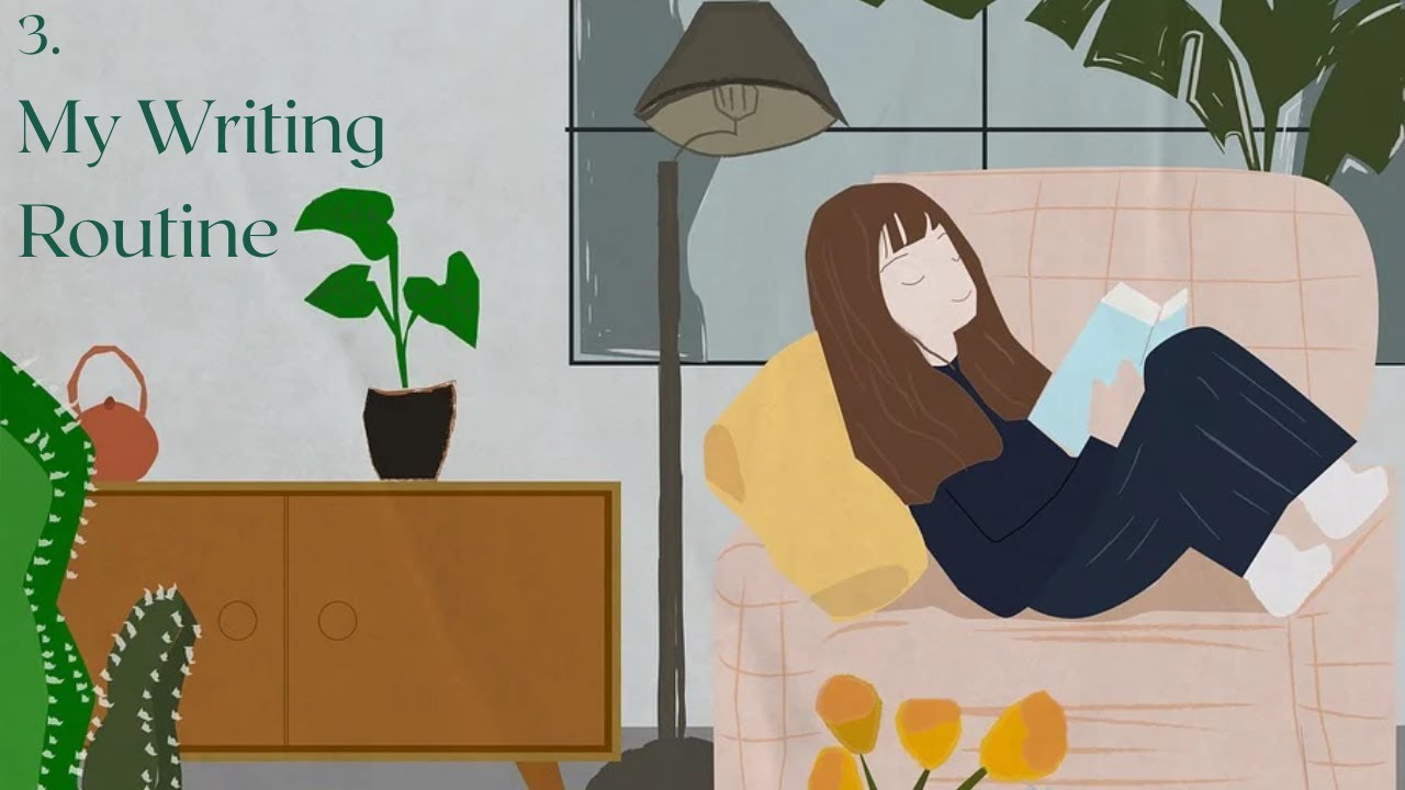 3.  New Writing Routine and Why Writing is Hard