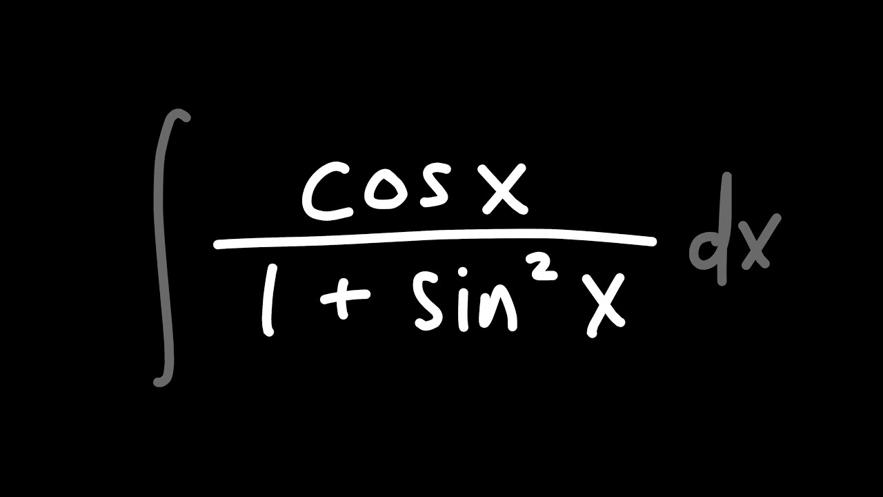 Integral of cosx/(1+sin^2x) dx