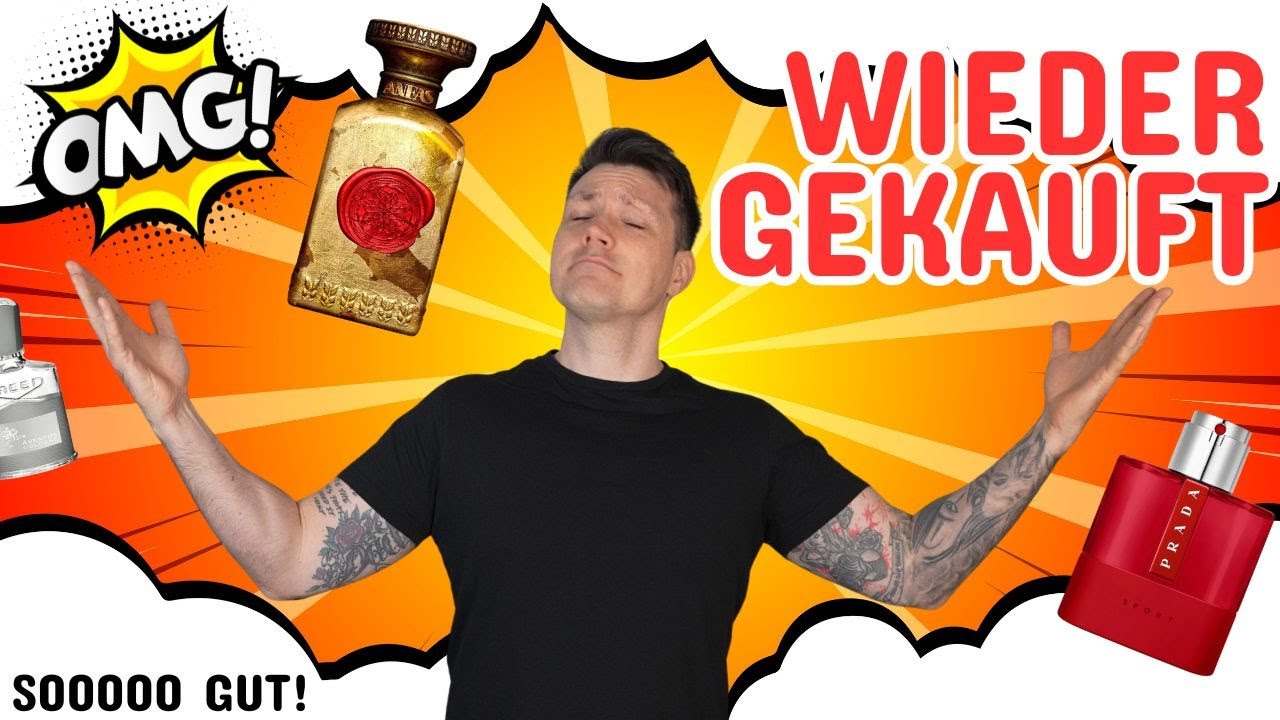 Diese Parfums musste ich mir wieder kaufen (aus verschiedenen Gründen)