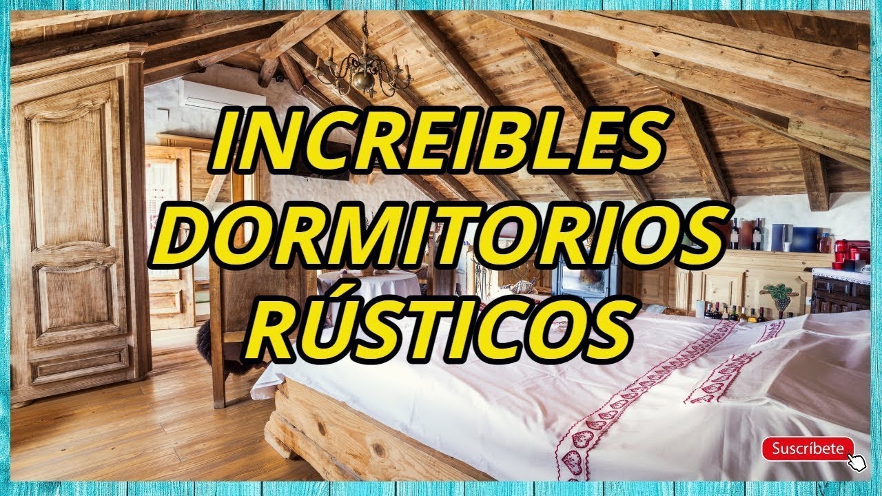 👉 27 IDEAS DE DORMITORIOS R&Uacute;STICOS de MATRIMONIO [Modernos y Cl&aacute;sicos] 2022 ✅