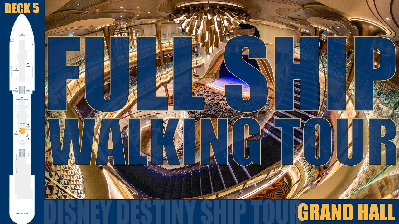 Disney Destiny Full Cruise Ship Walking Tour