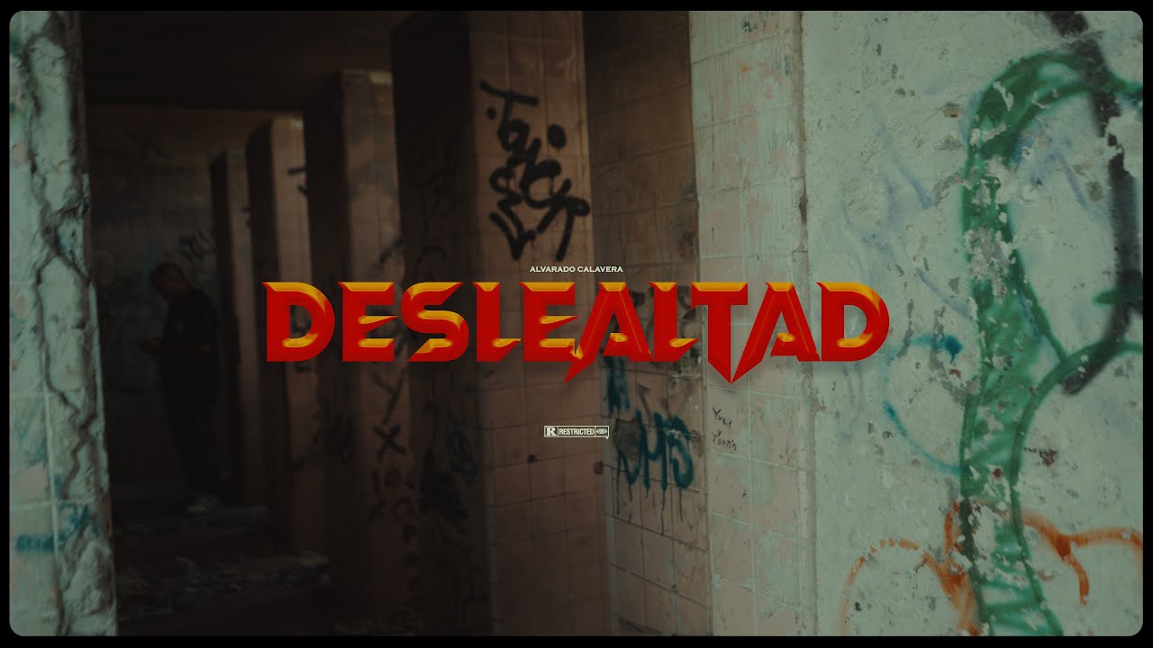 Deslealtad [ Video Oficial ]