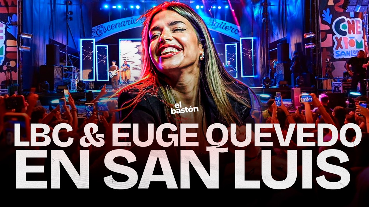 LBC & EUGE QUEVEDO I SHOW COMPLETO I 50 FESTIVALES EN SAN LUIS