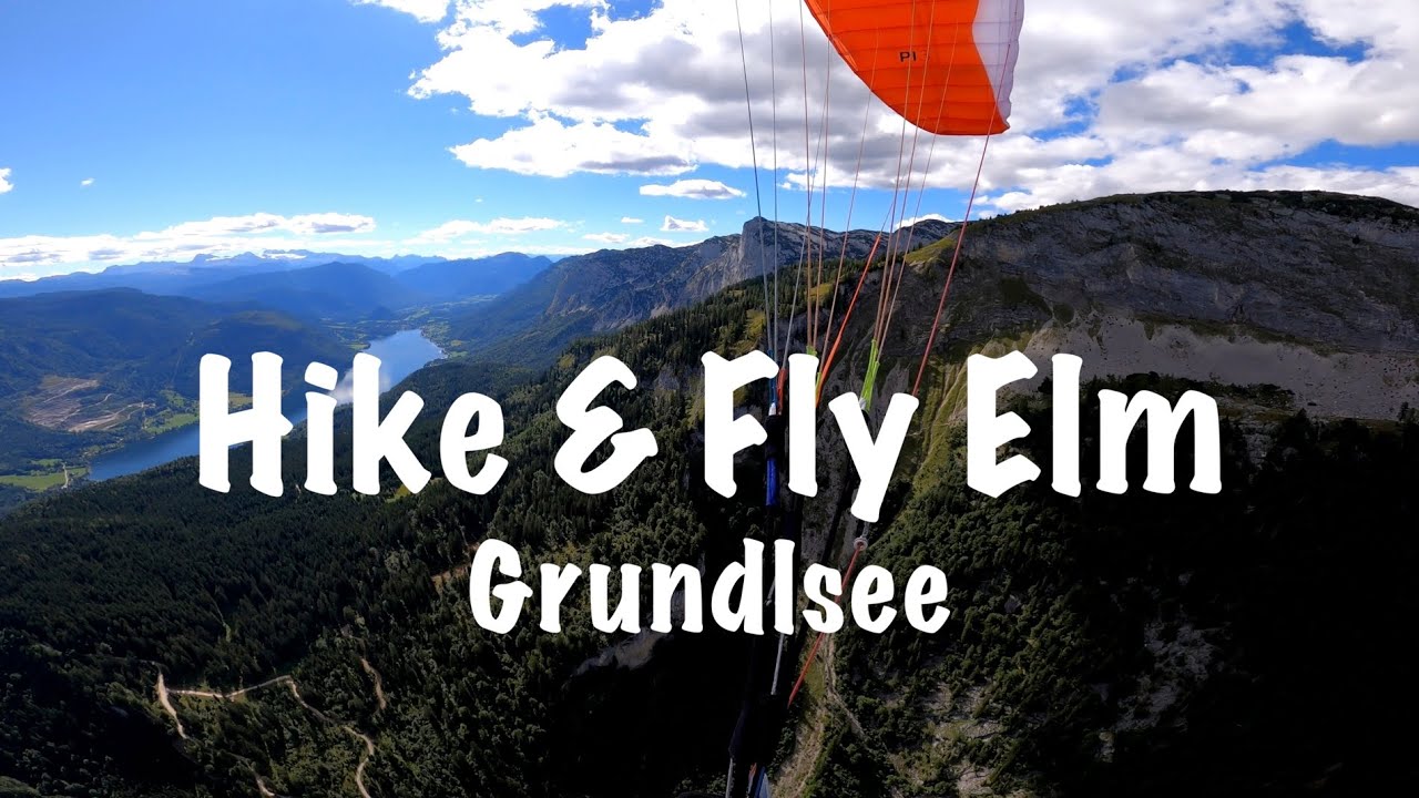 Paragleiten - Hike and Fly Elm, Grundlsee (W)