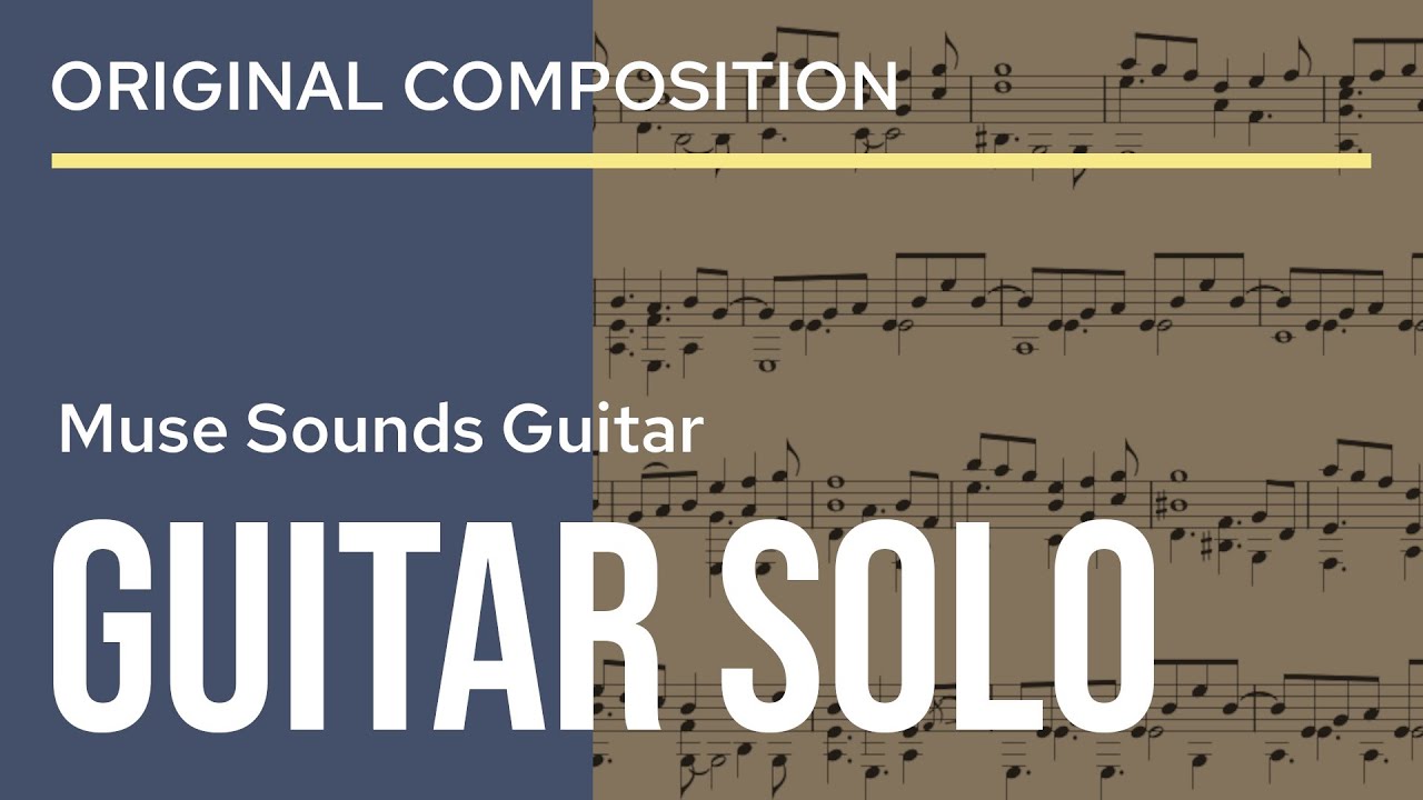 Muse Sounds Guitar - Solo No. 01 | MuseScore 4.2 Acoustic Nylon Guitar Sound