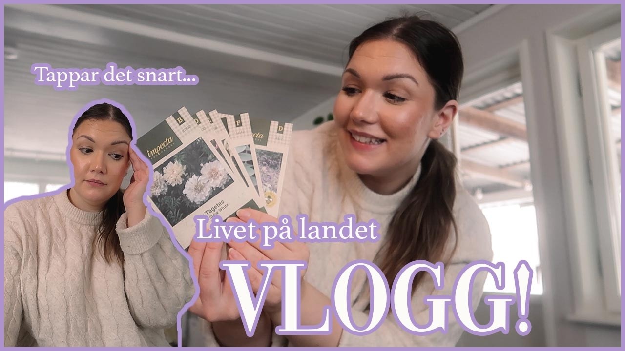 VAD JAG SKA ODLA I ÅR 🌱 LIVET PÅ LANDET! VLOGG 215