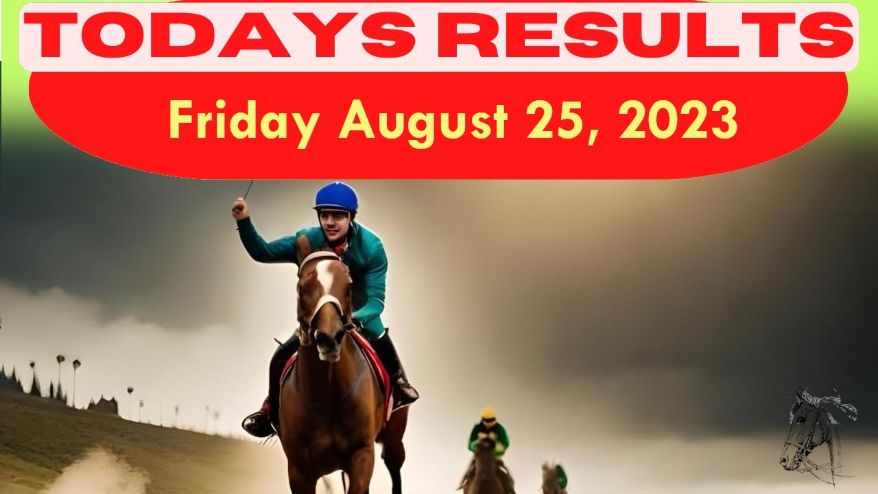🐎🏁 Horse Race Result Alert &ndash; Friday August 25, 2023! 🏁🐎