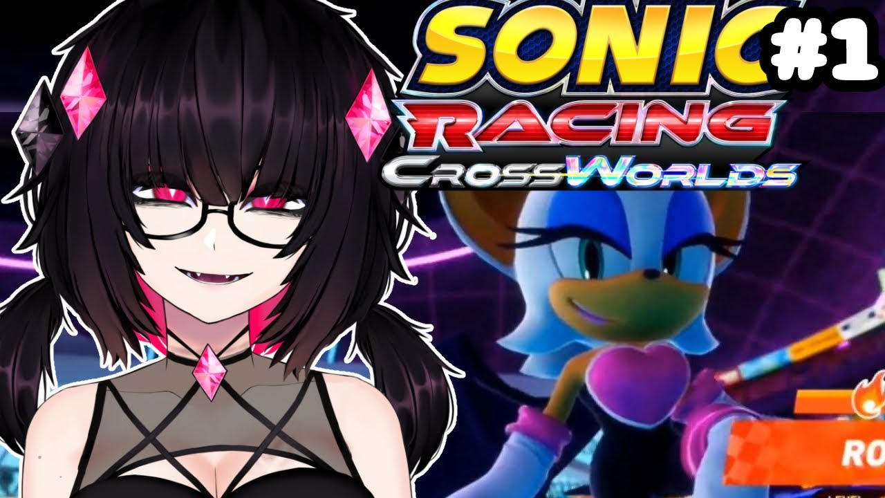 YEAHHH IT'S OUT!! || Sonic Racing: CrossWorlds #1