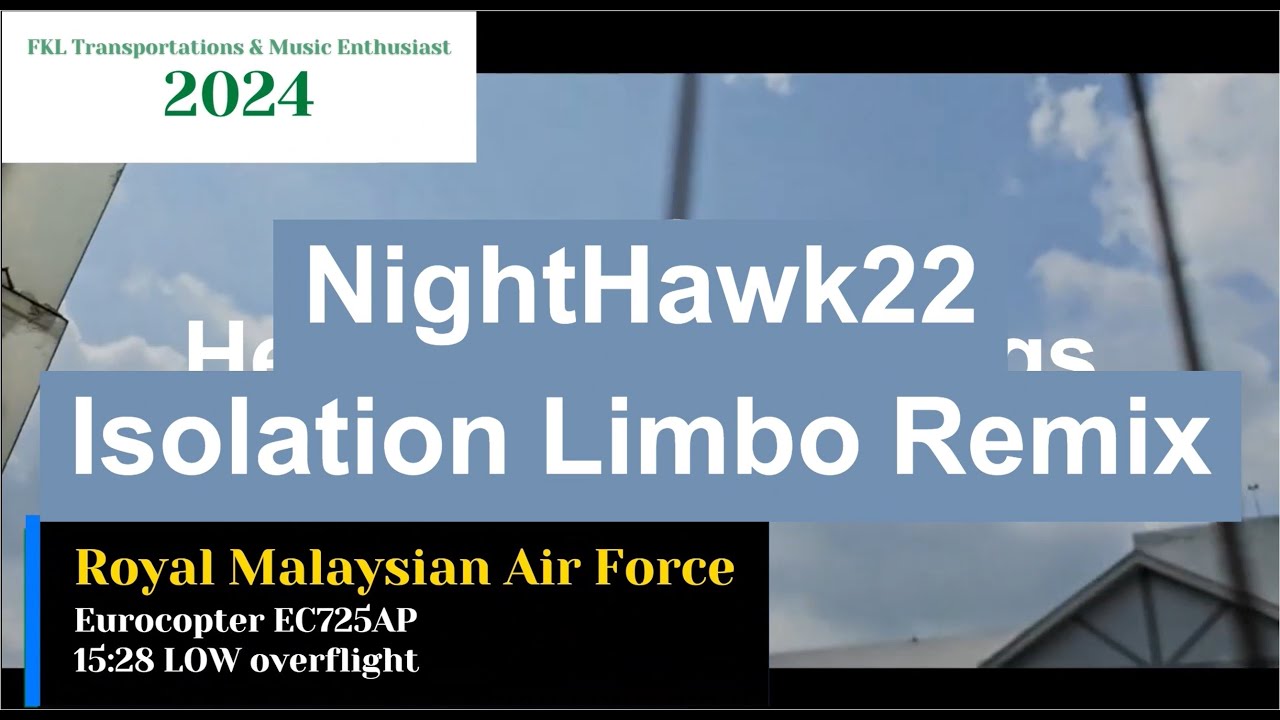 NightHawk22 - Isolation GD Limbo Remix (FKL Helicopter 2024 Cover)