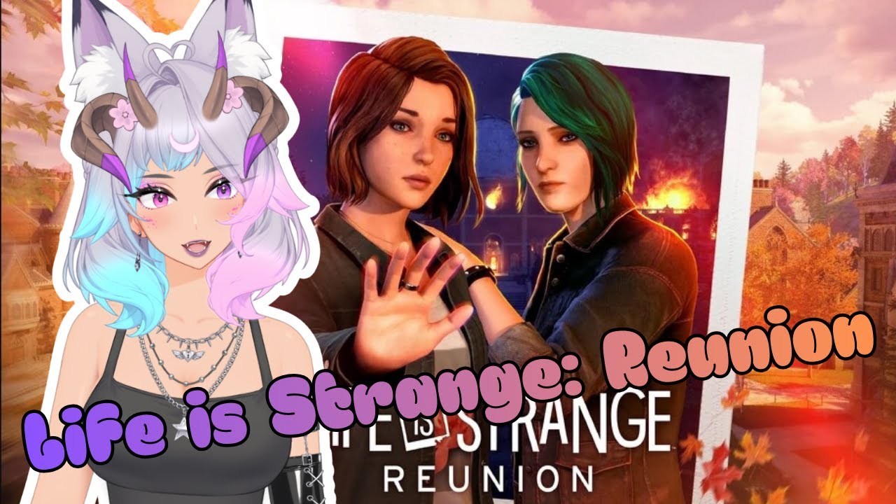 Life is Strange: Reunion is real!