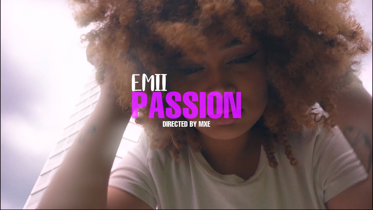 EMii - Passion (Clip officiel)