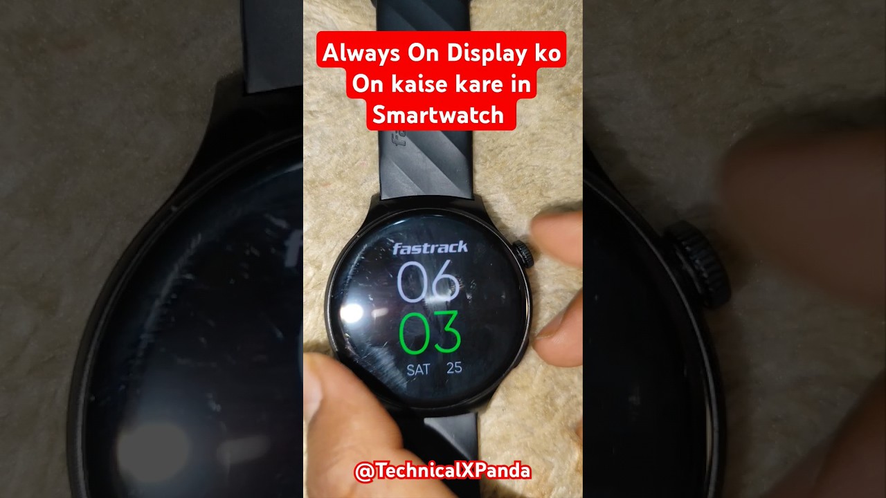 Always On Display ko On kaise kare in Fastrack watch #Aod #Fastrack#smart watch