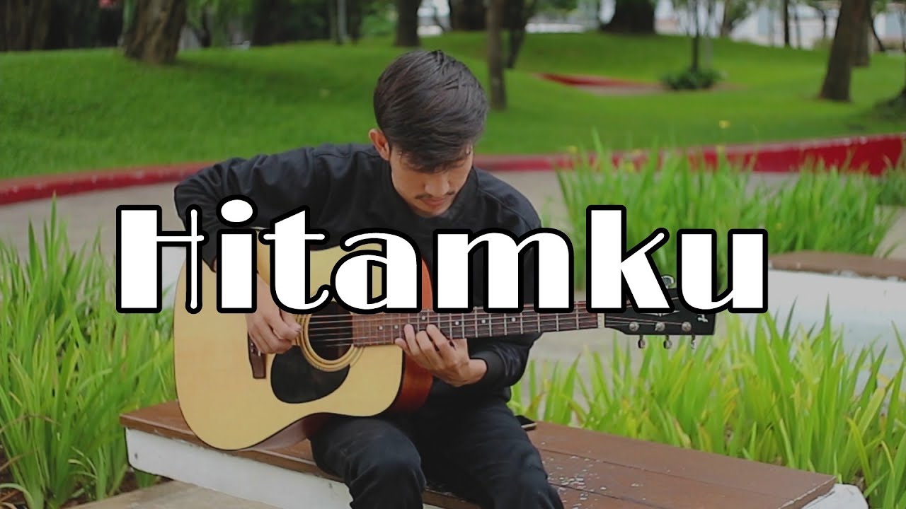 Andra And The Backbone - Hitamku | Gitar Cover