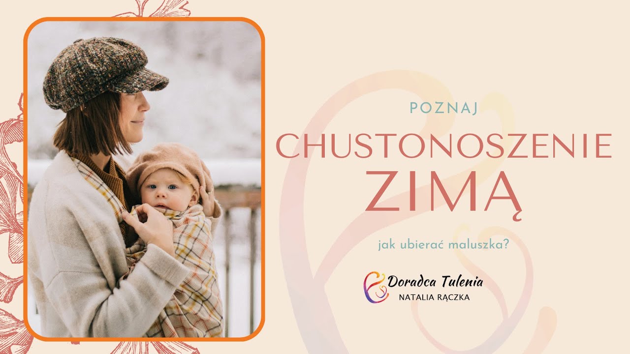 🎄✨ Chustonoszenie Zimą: Jak Ubierać Dziecko i Siebie? Porady i Akcesoria✨🎄