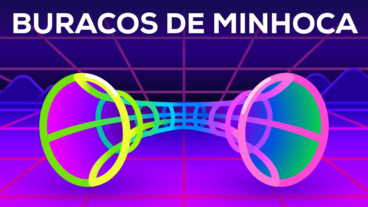 Entendendo os buracos de minhoca &ndash; Quebra do espa&ccedil;o-tempo