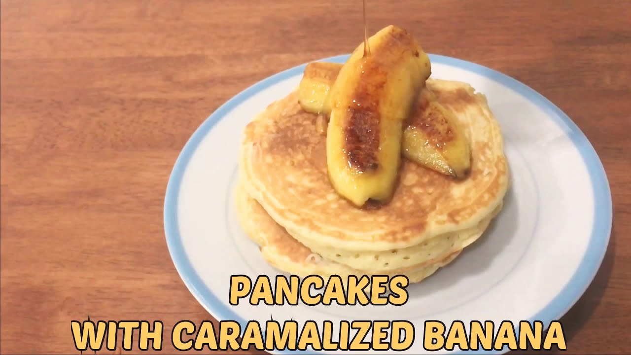 Pancakes with Caramelized Banana | The Kitchen Mage | Episode 4