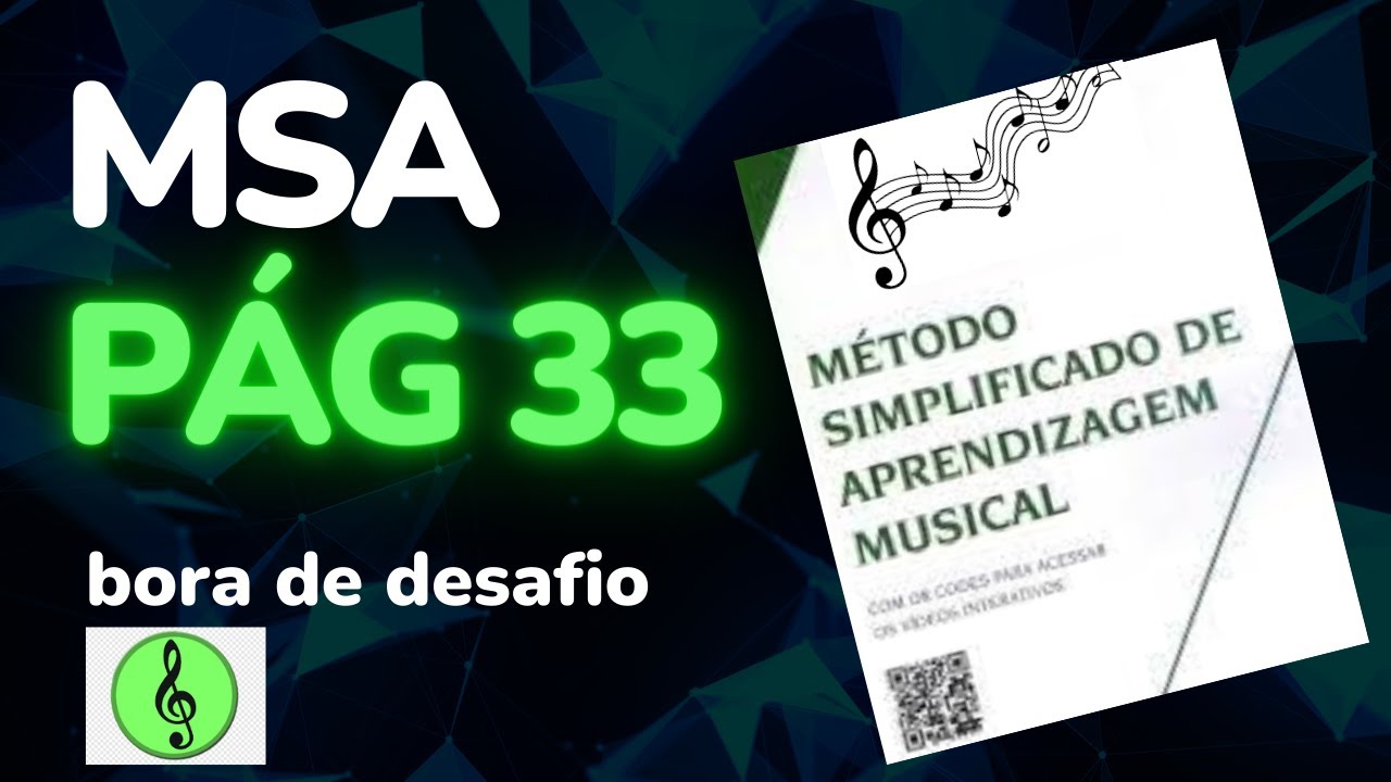 MSA PÁGINA 33,LIÇÃO 3,4e5