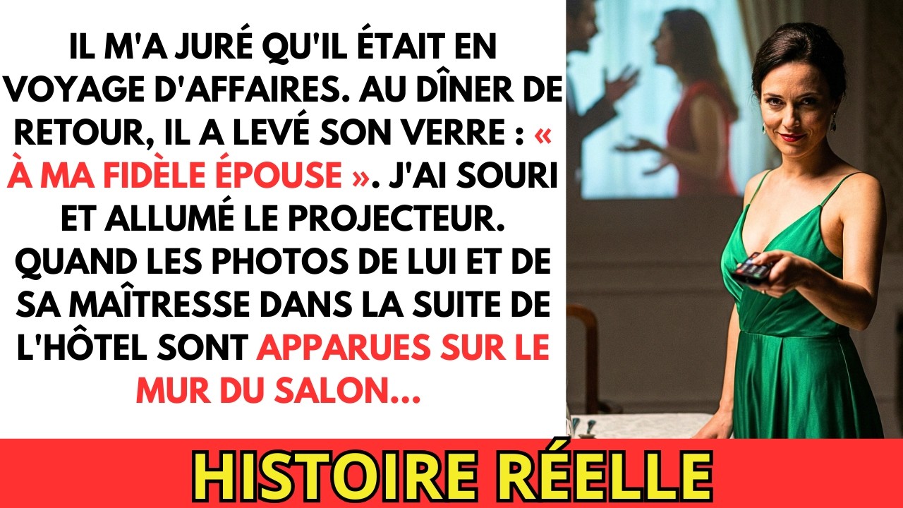 Il est rentré de « voyage ». Au dîner, j'ai projeté les photos de l'hôtel...