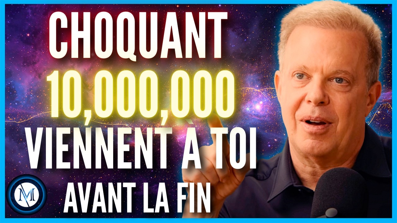 🛑 INCROYABLE‼️ L’UNIVERS T’OFFRE DIX MILLIONS EN ÉCOUTANT CETTE PUISSANTE PRIÈRE QUANTIQUE |Dispenza