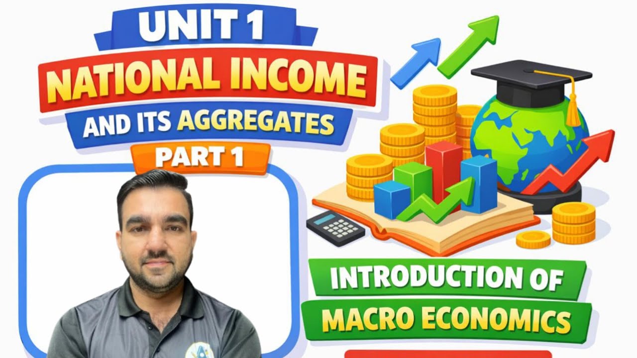 NATIONAL INCOME AND ITS AGGREGATES ll CLASS 12 ll 🔥 PART 1 BY KISHAN SIR 🔥🔥