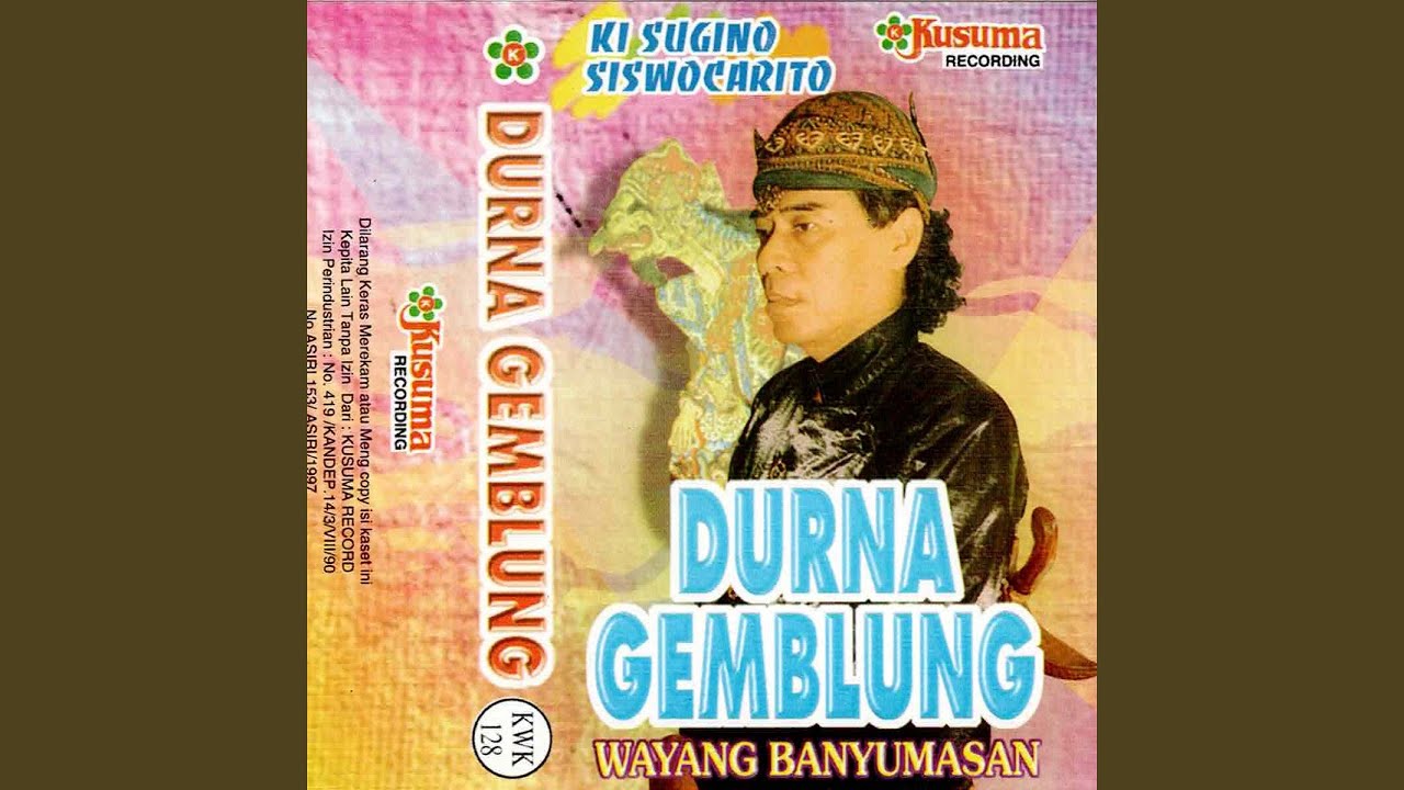 Durna Gemblung, Bagian 1 (Wayang Kulit Banyumasan Ki Sugino Siswocarito)