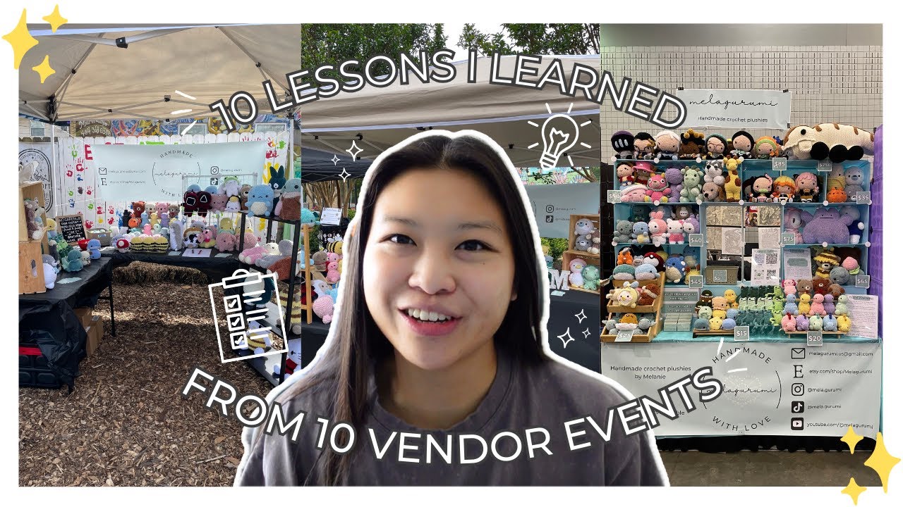 10 Lessons I Learned From Vending at 10 Different Events 📝✨ Crochet vendor, craft fair market tips